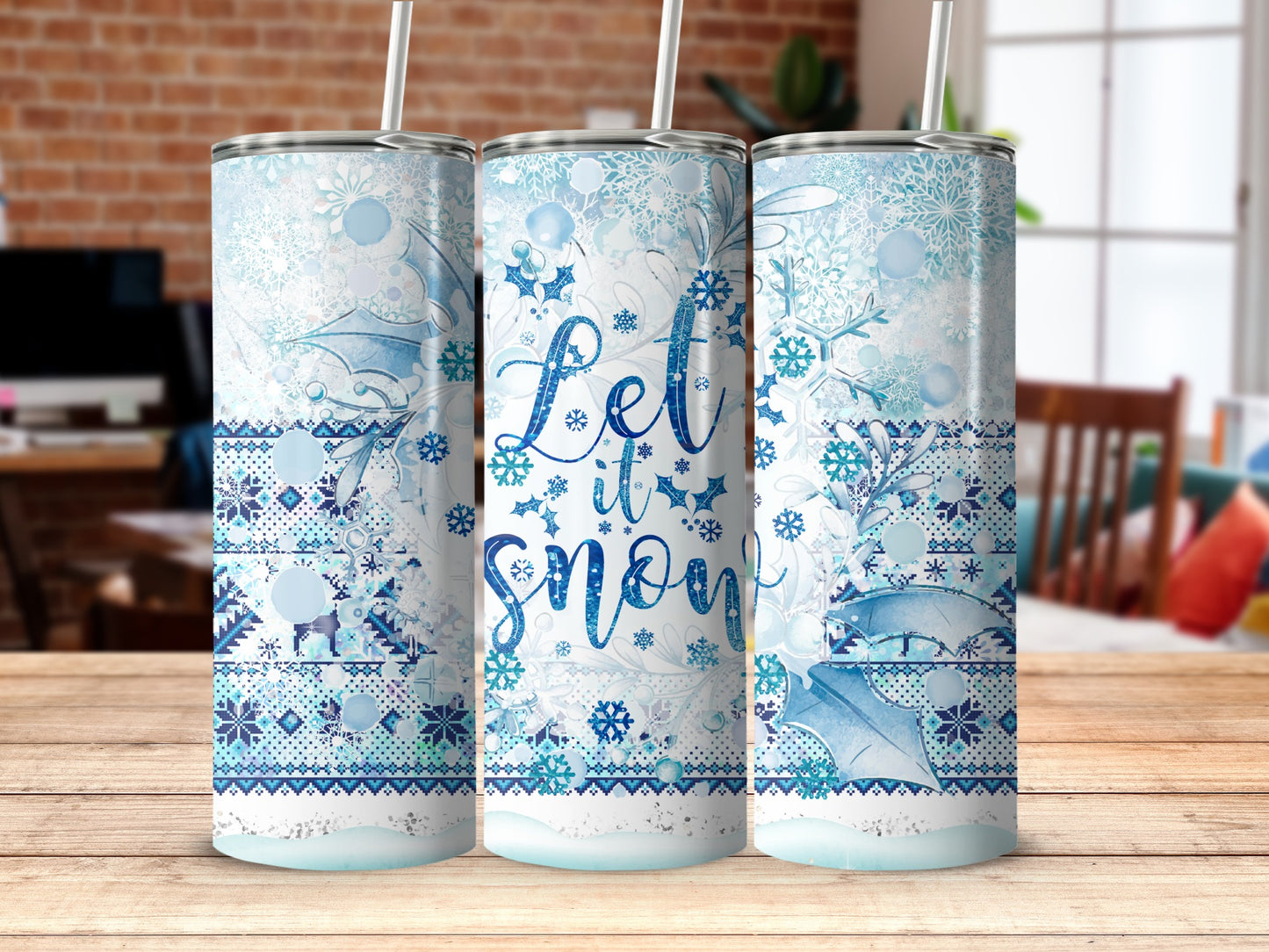 Three tumblers with "Let it snow" in blue script on a snowy snowflake pattern.