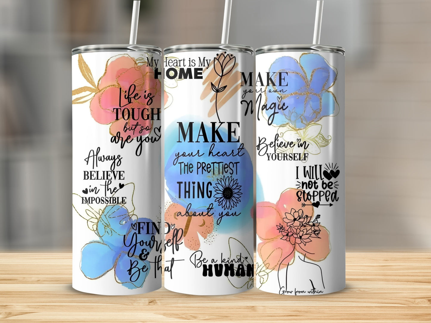 Inspirational Floral Design Tumbler with Motivational Quotes