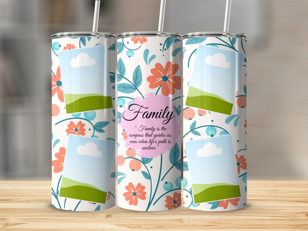 Tumbler with floral pattern, photo frames, and quote "Family is the compass...".