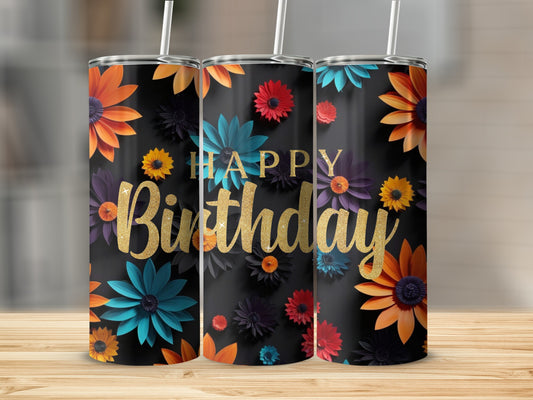 Happy Birthday tumbler with colorful floral accents on black background.