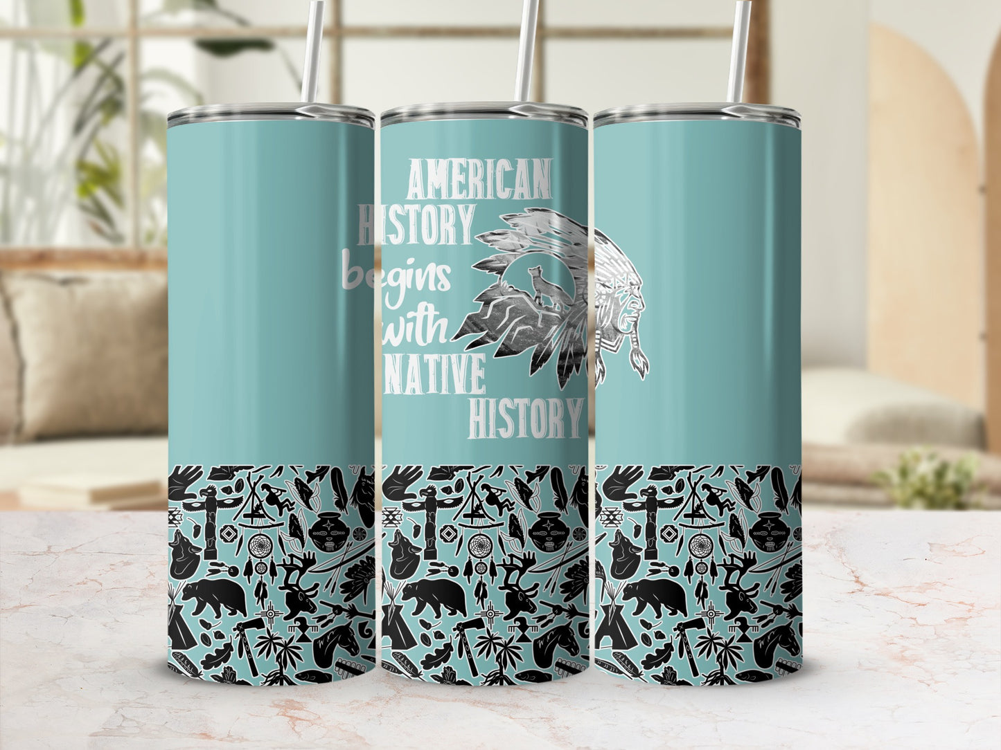 Teal tumbler with "American History Begins With Native History" and Native American imagery.