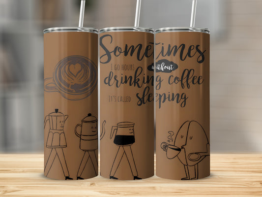 Coffee Lover's Humorous Quote and Art Tall Tumbler