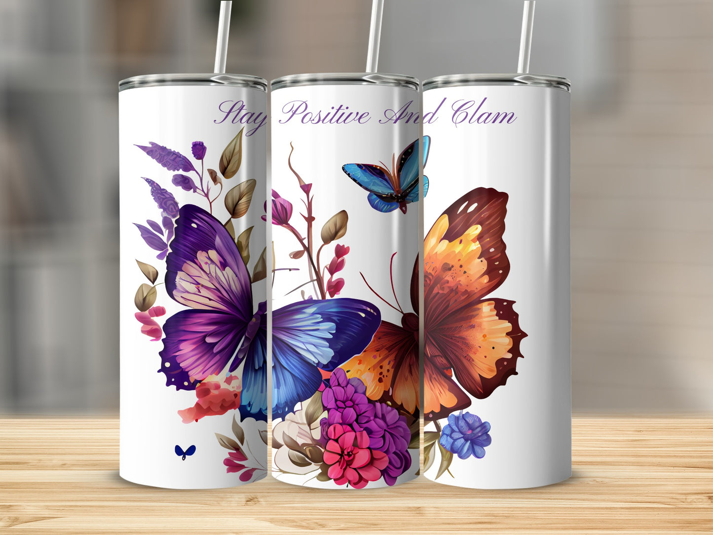 Stay Positive And Calm Butterfly Tumbler