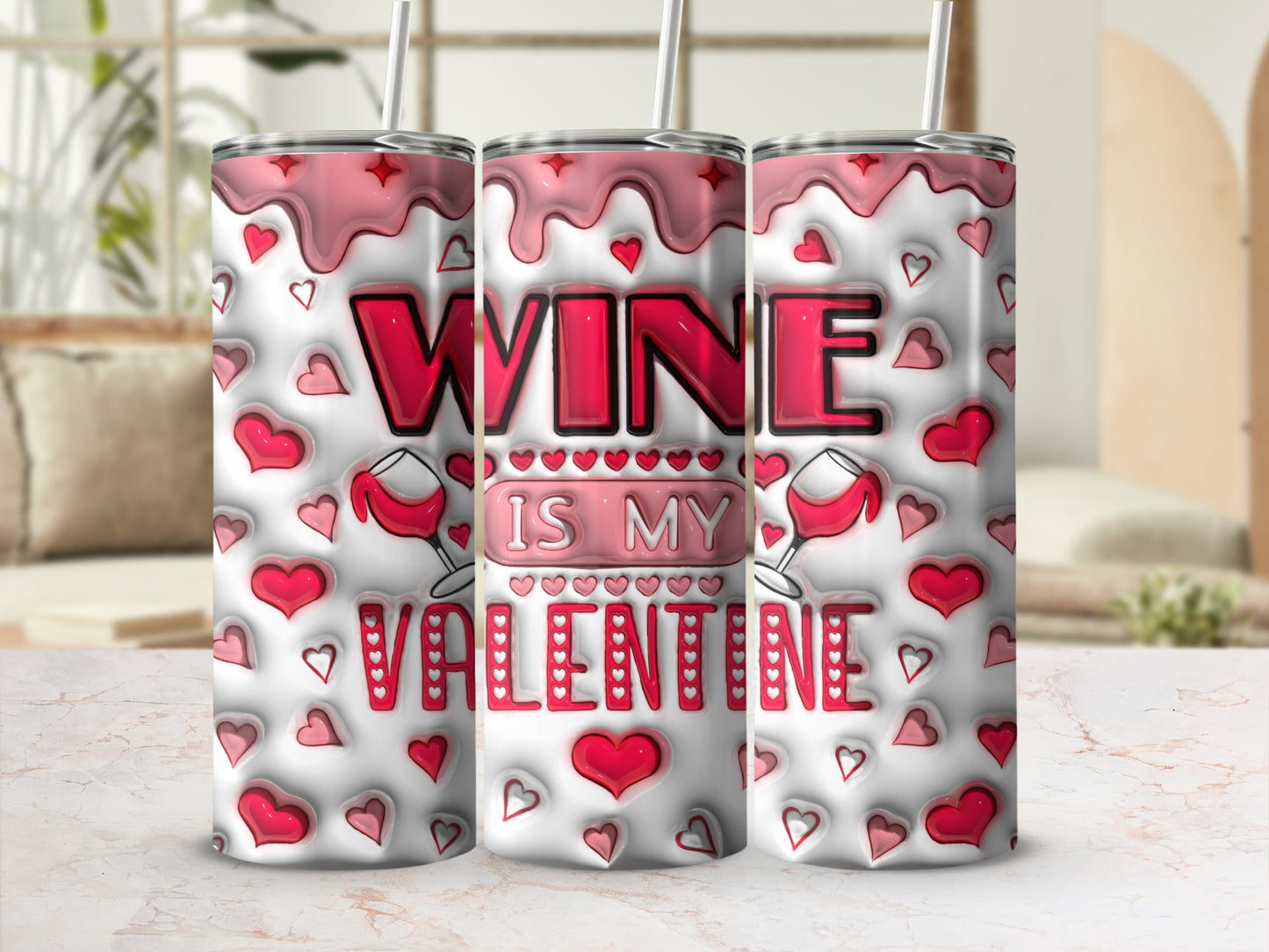 Wine Is My Valentine Hearts Design product type