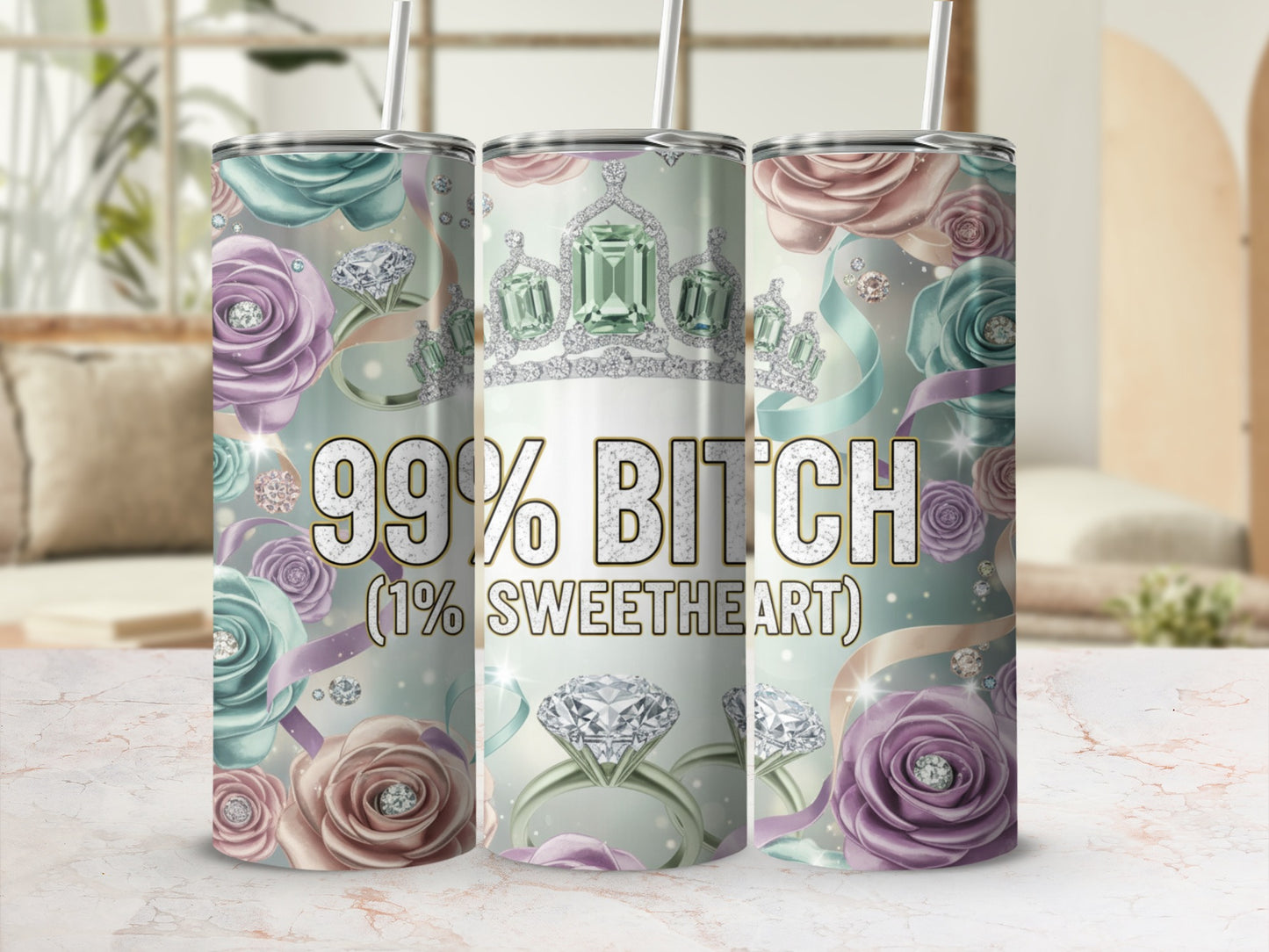 99% Bitch 1% Sweetheart Floral Design Tumbler