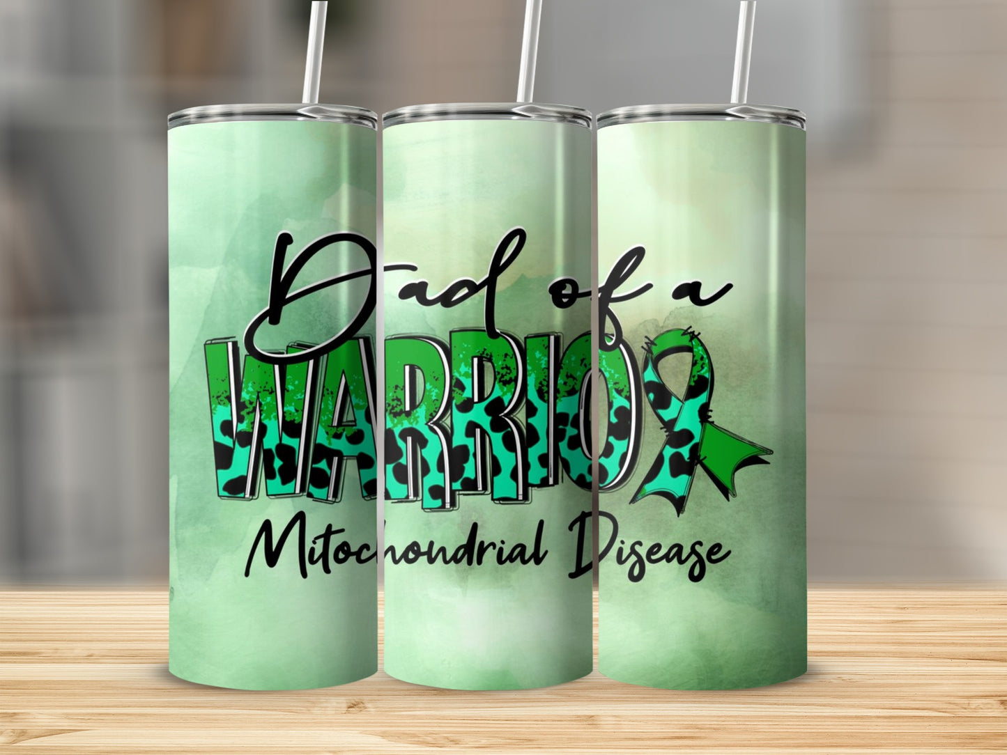 Dad of a Warrior Mitochondrial Disease Tumbler