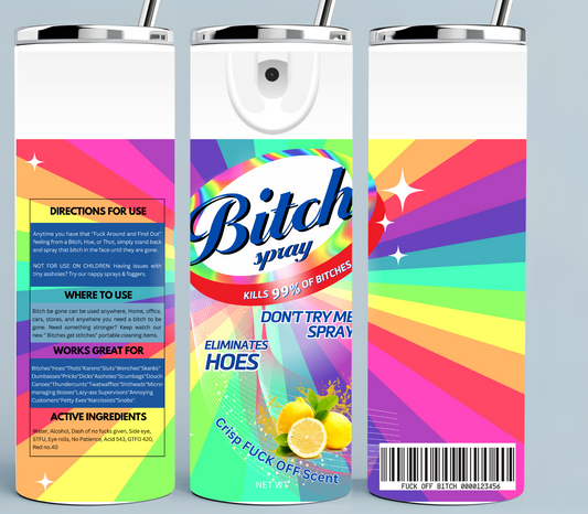 Pastel Mint and Pink Bitch Be Gone Spray tumbler (Copy)