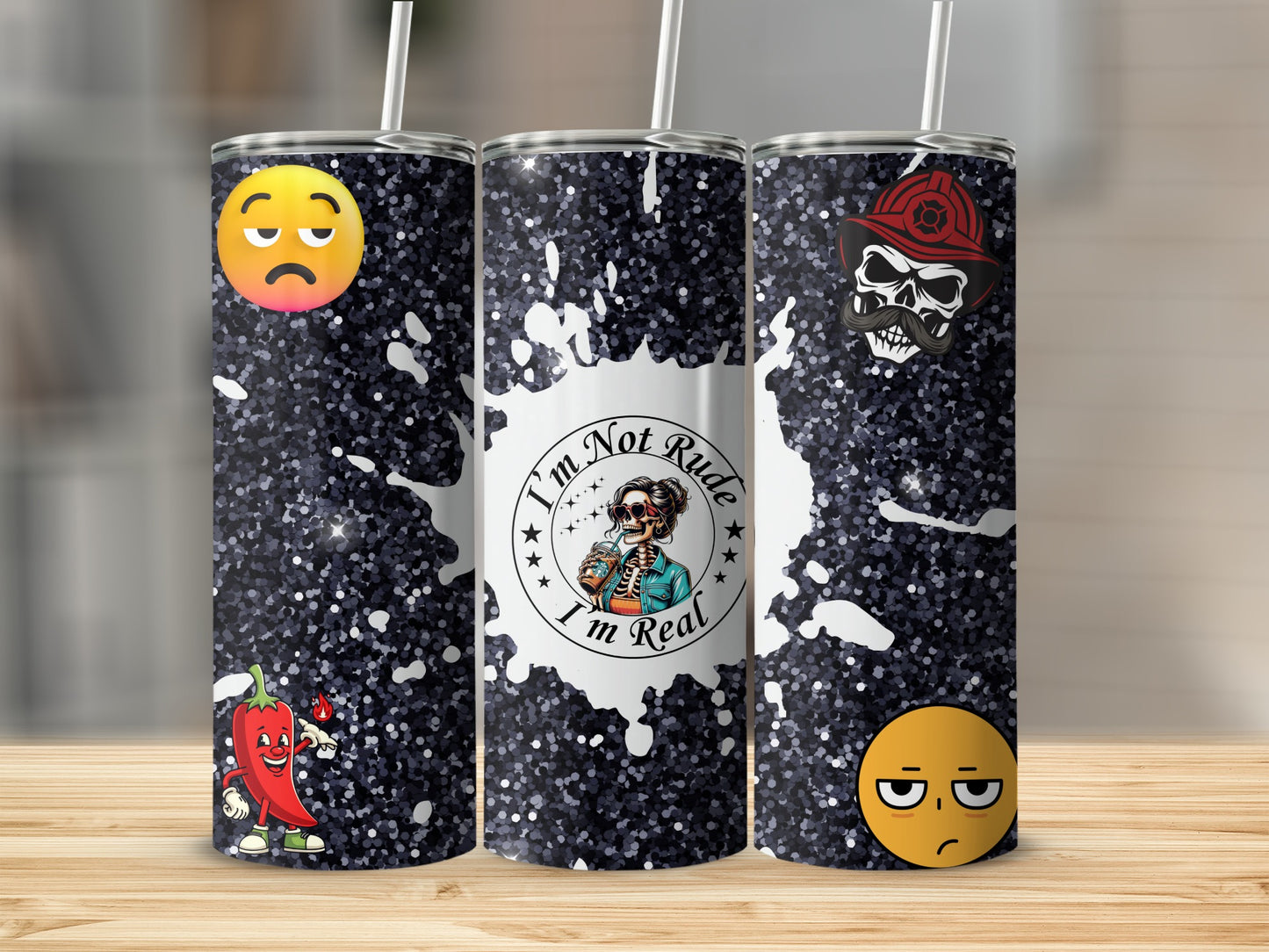 I'm Not Rude I'm Real Unique Design Tumbler