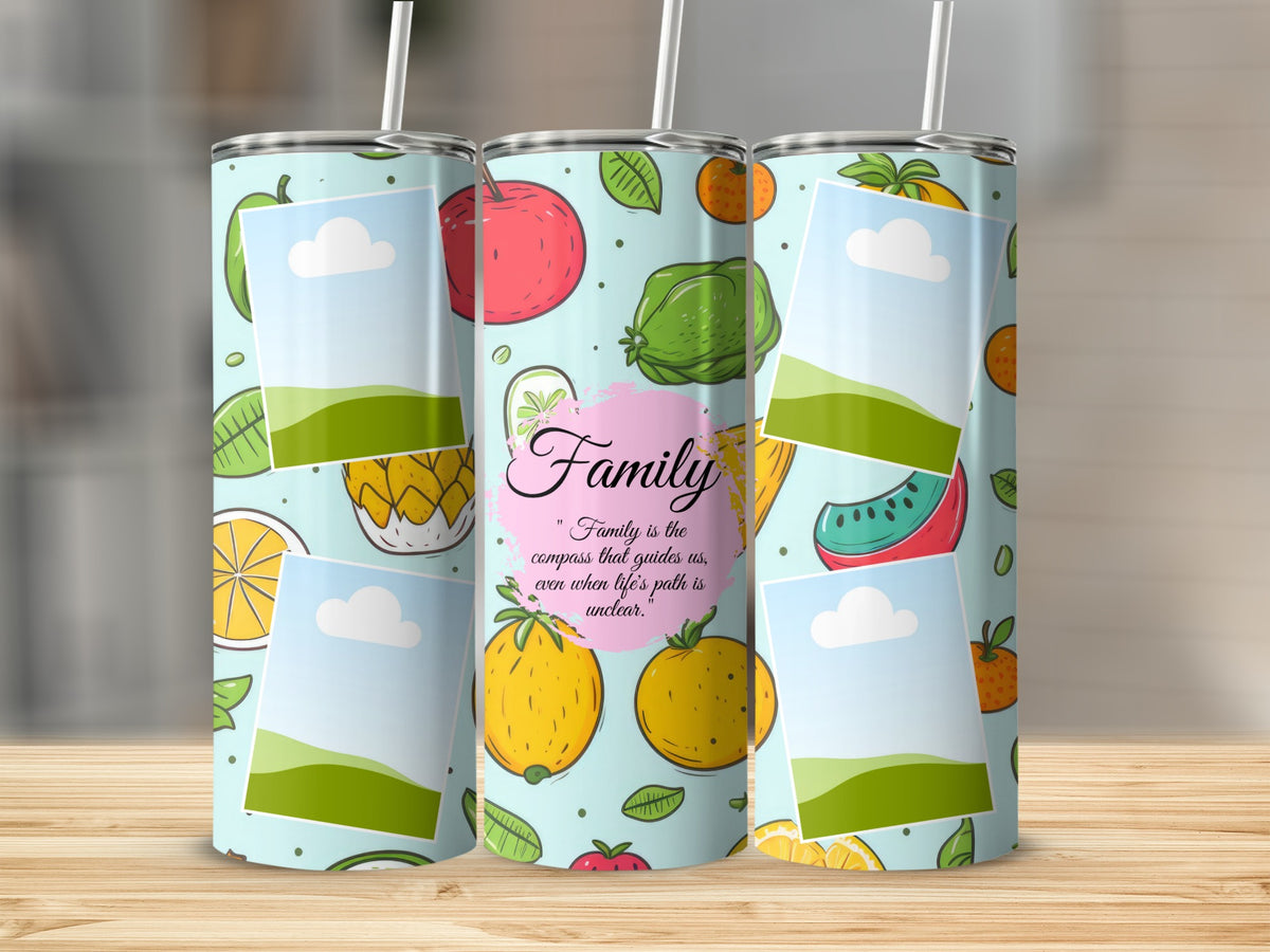 Tumbler with fruit pattern, photo placeholders, and "Family" quote.