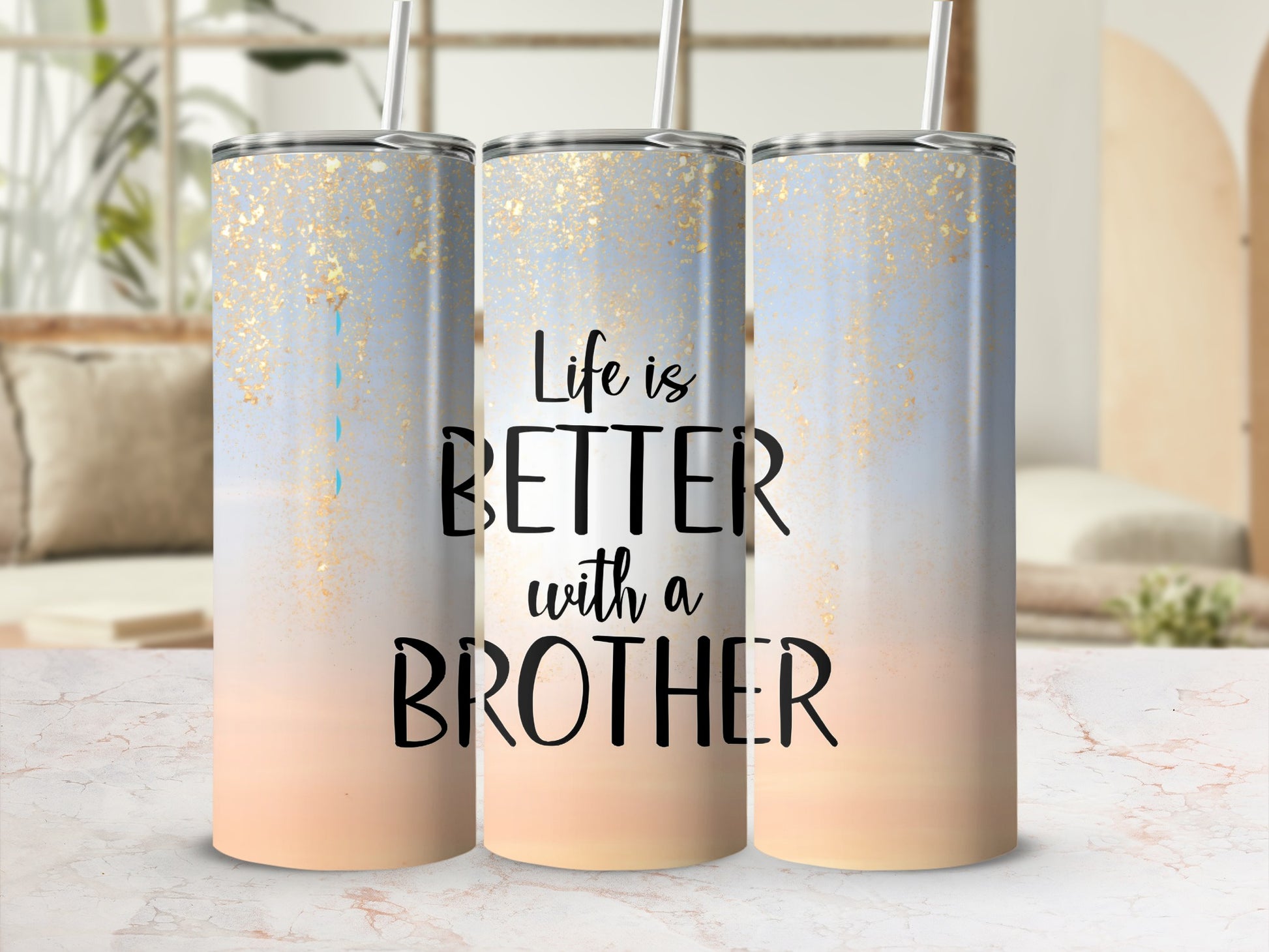 Life Is Better With A Brother Insulated Tumbler