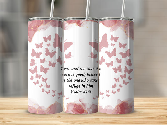 Butterfly Psalm 34:8 Tumbler