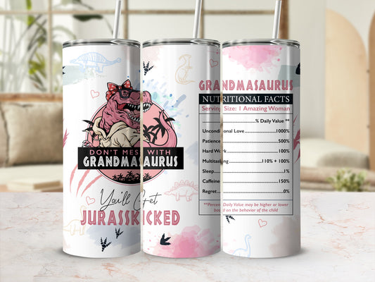 Grandmasaurus Don't Mess With Jurasskicked Tumbler product type