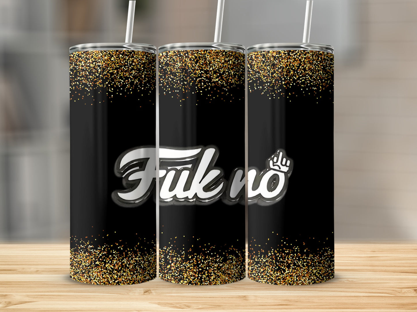 Funny 'Fuk No' Black Gold Glitter Tumbler