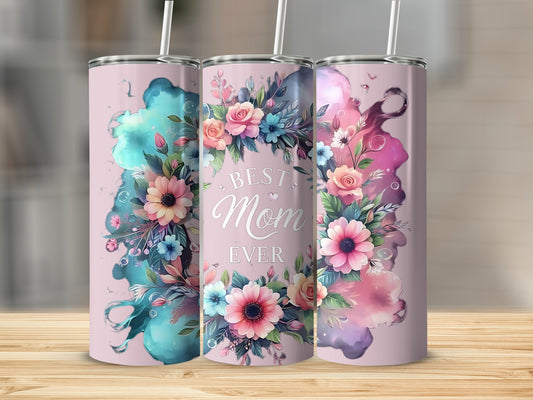 Best Mom Ever Floral Design Insulated Tumbler