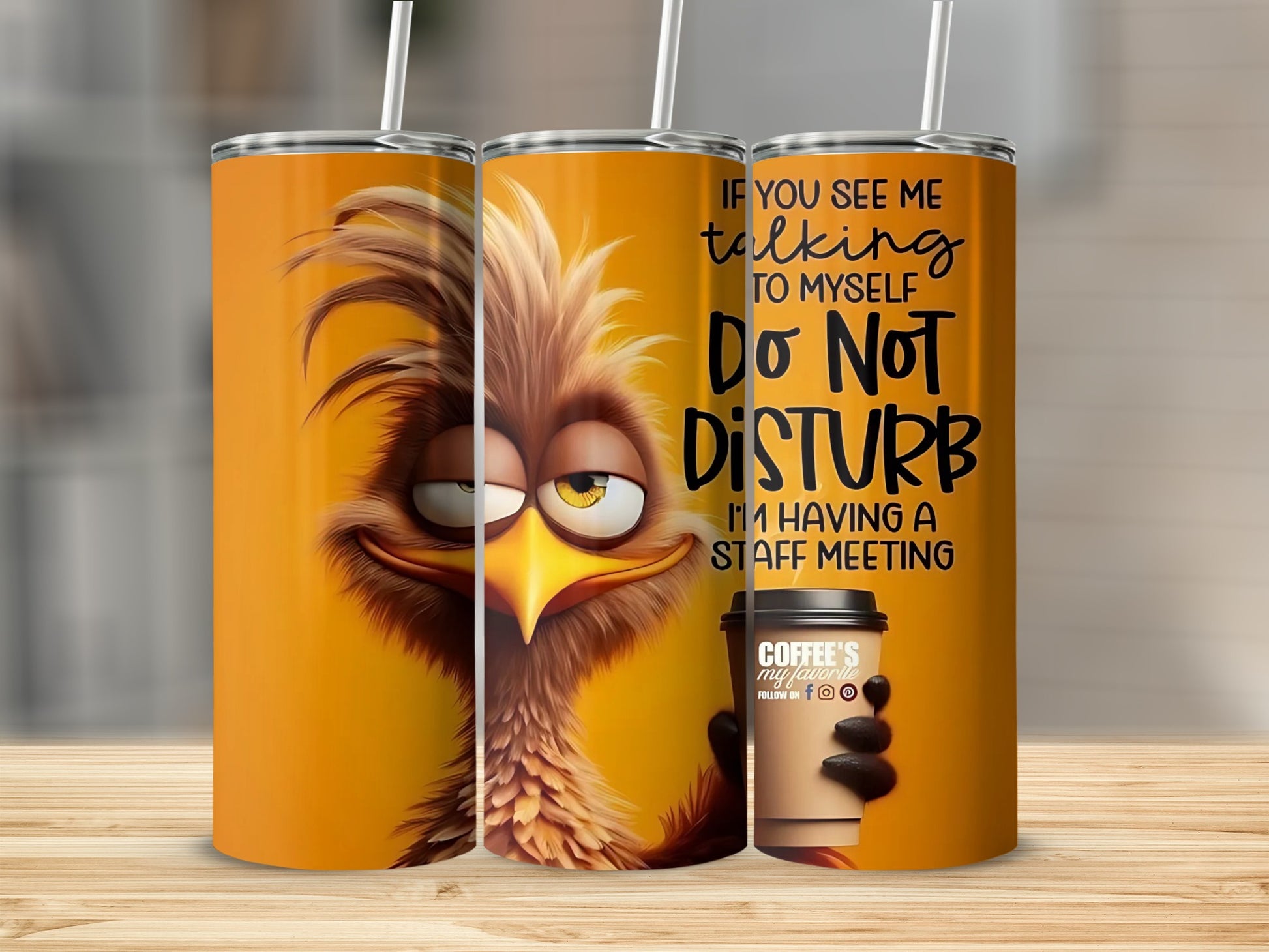 Do Not Disturb I'm Having a Staff Meeting Tumbler