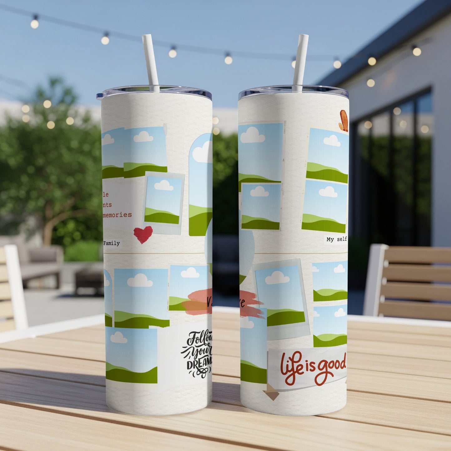 Two tumblers with photo collage, "Family", "Life is good", and "Follow Your Dream".