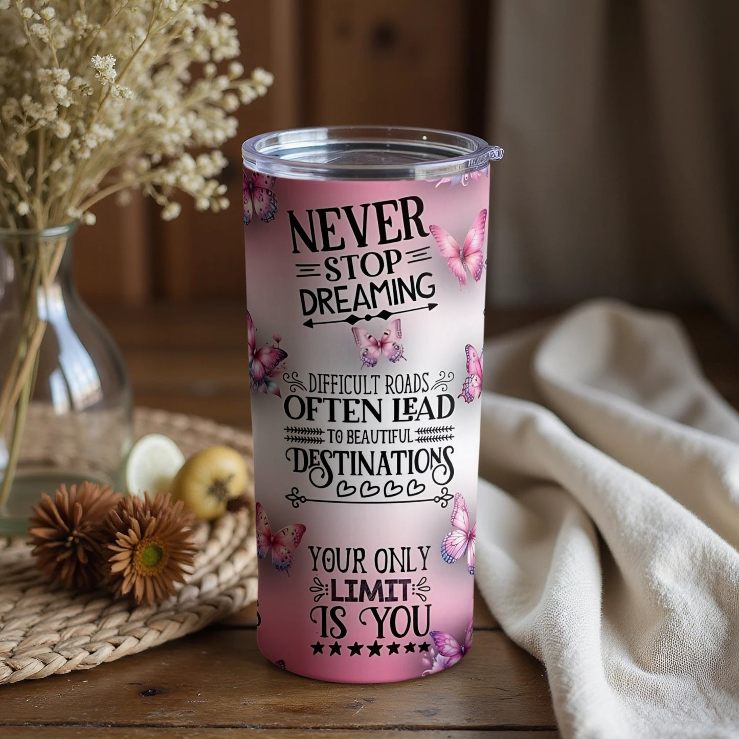 Never Stop Dreaming Beautiful Destinations Cup
