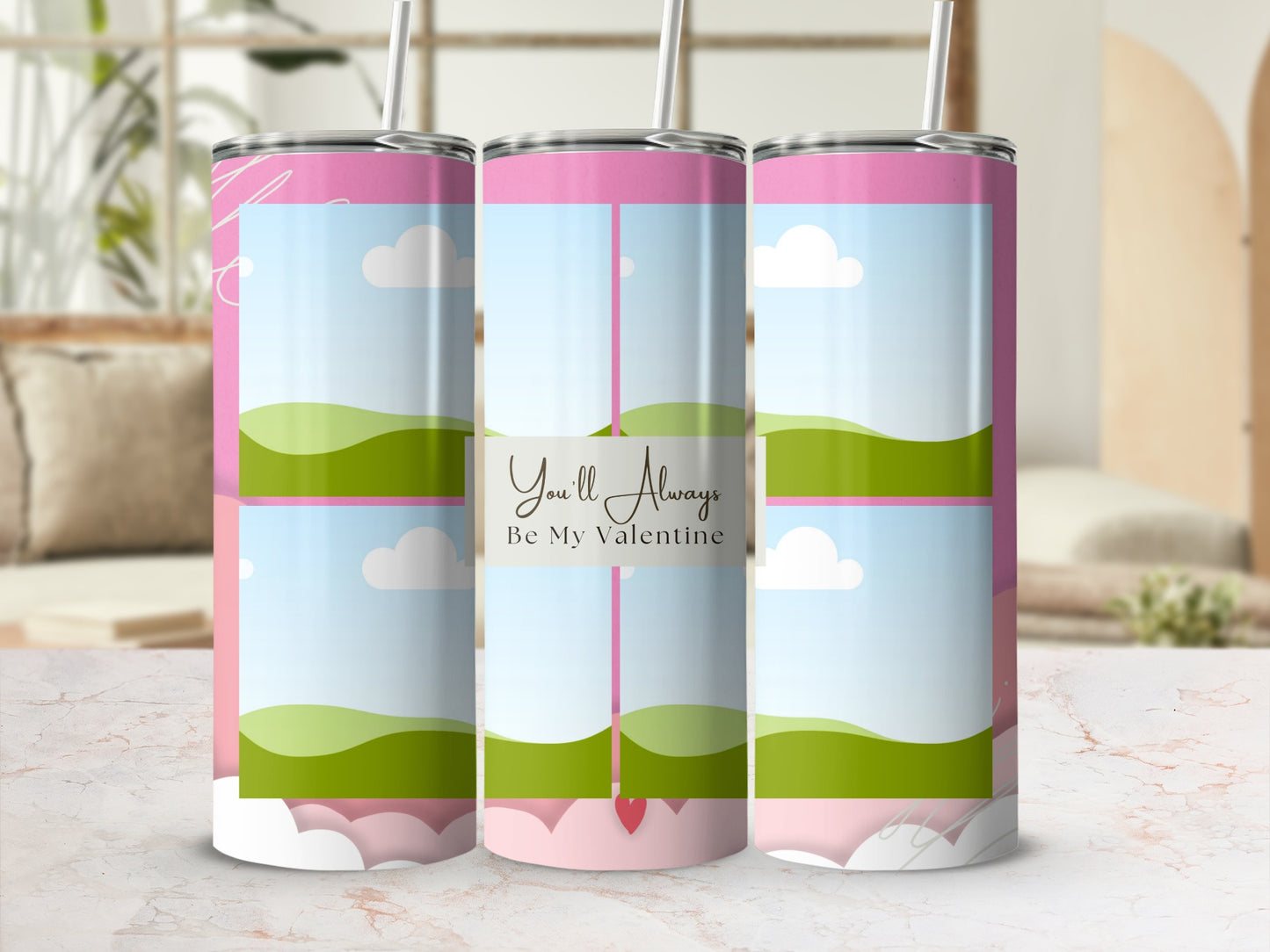 Tumblers with a pink and blue sky design and "You'll Always Be My Valentine" text.