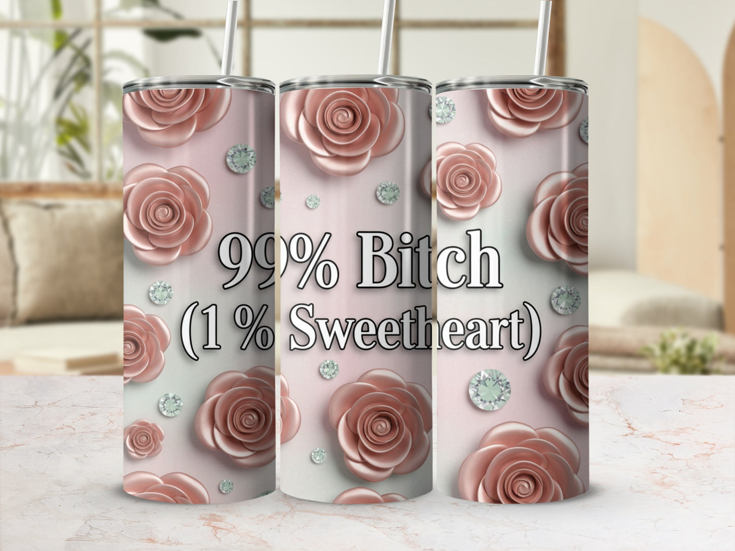 99% Bitch (1% Sweetheart) Travel Tumbler Cup