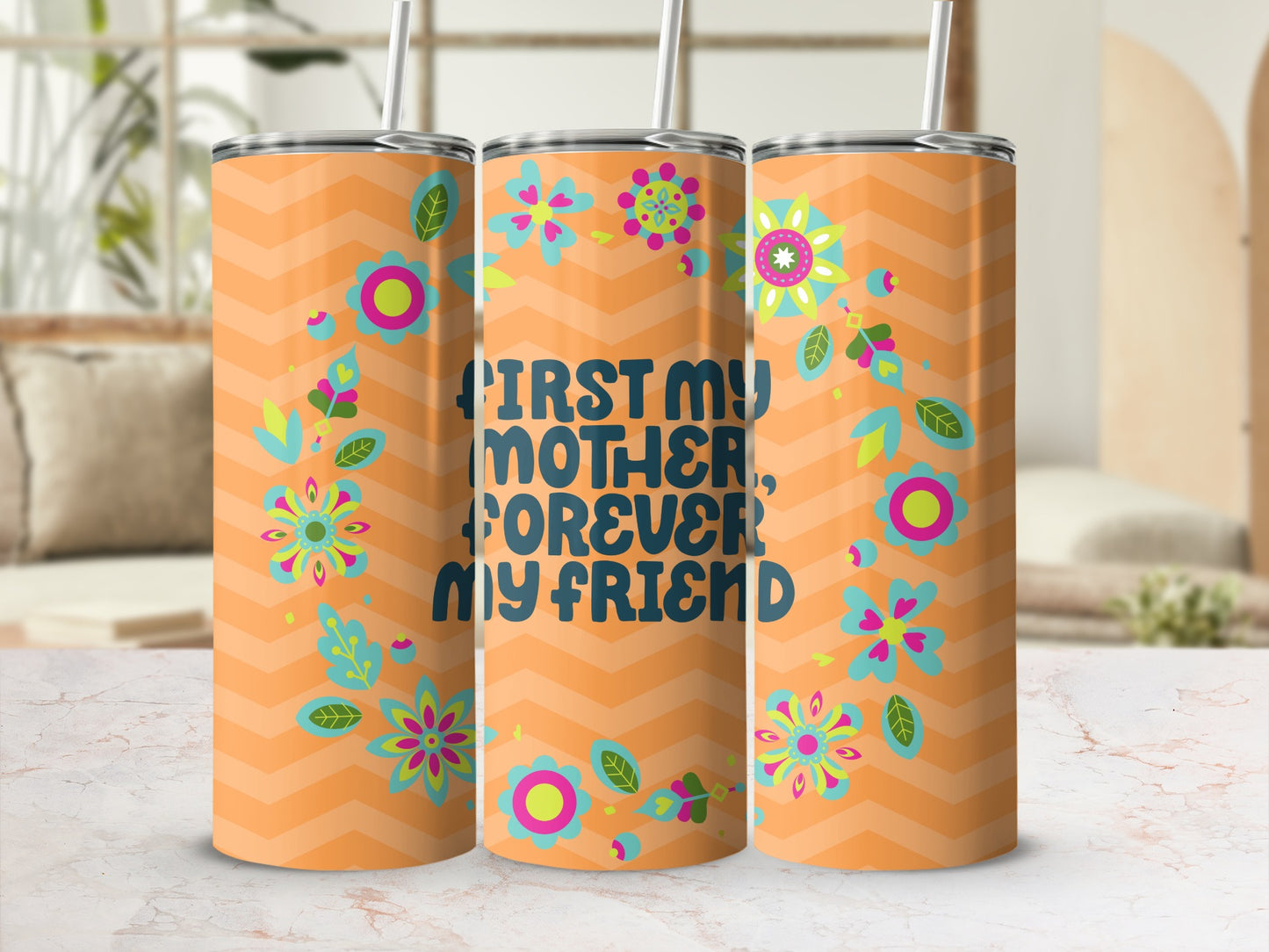 First My Mother Forever My Friend Tumbler Flask