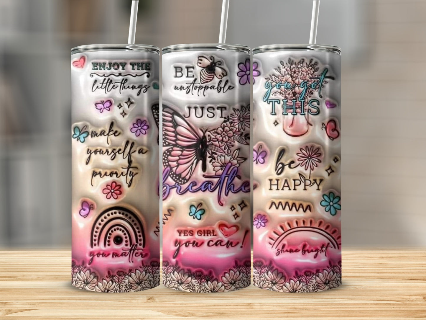 ENJOY THE little things BE unstoppable YES GIRL you can! product type
