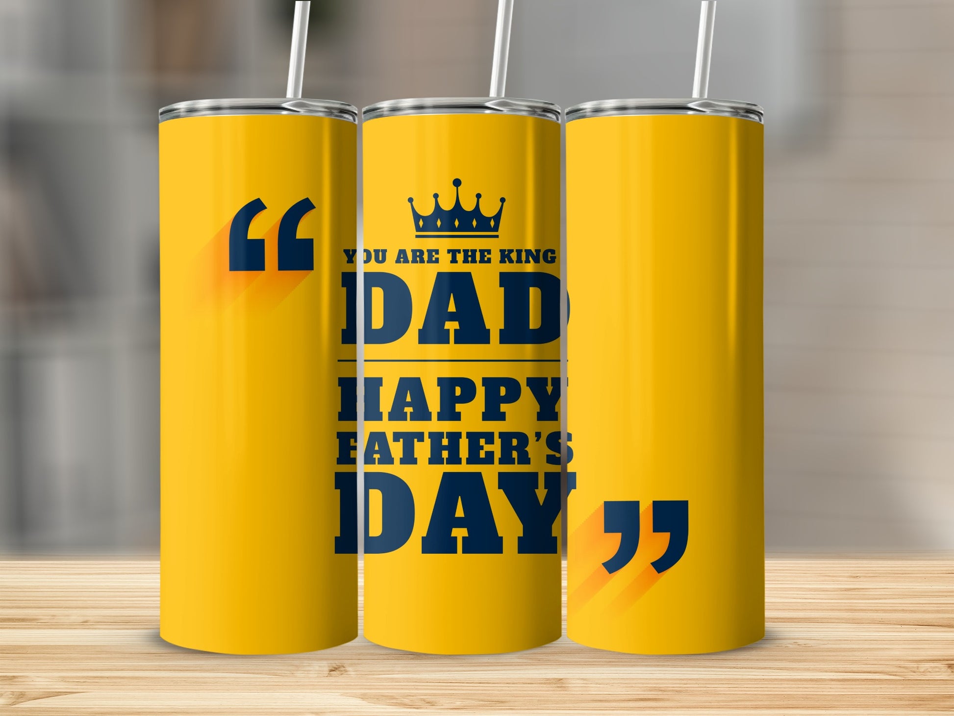 You Are The King Dad Happy Father's Day tumbler