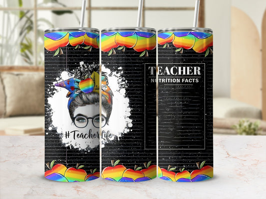 Black tumbler with rainbow apples, messy bun woman, and "Teacher Nutrition Facts".