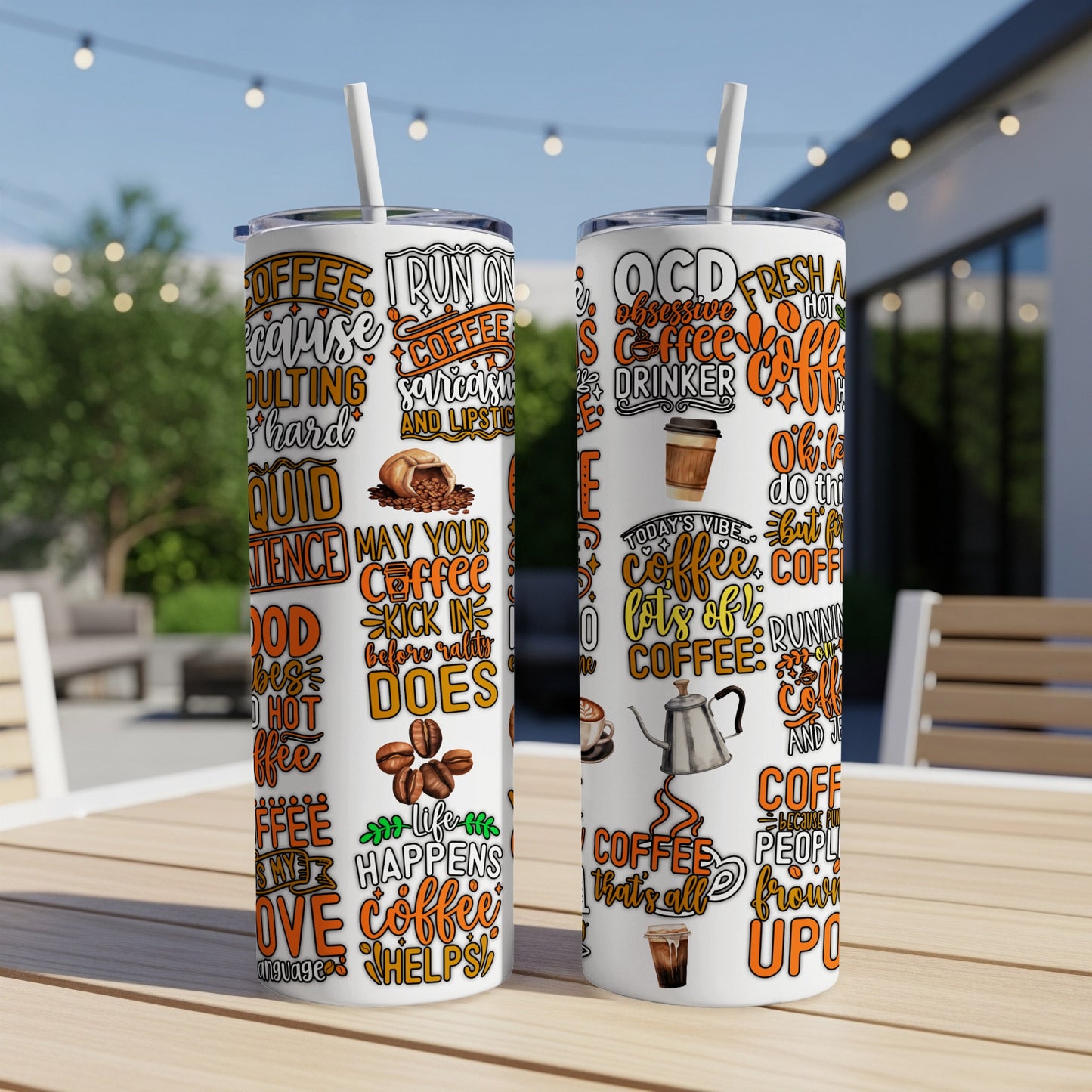 Two tumblers with coffee-themed quotes and graphics on a table.