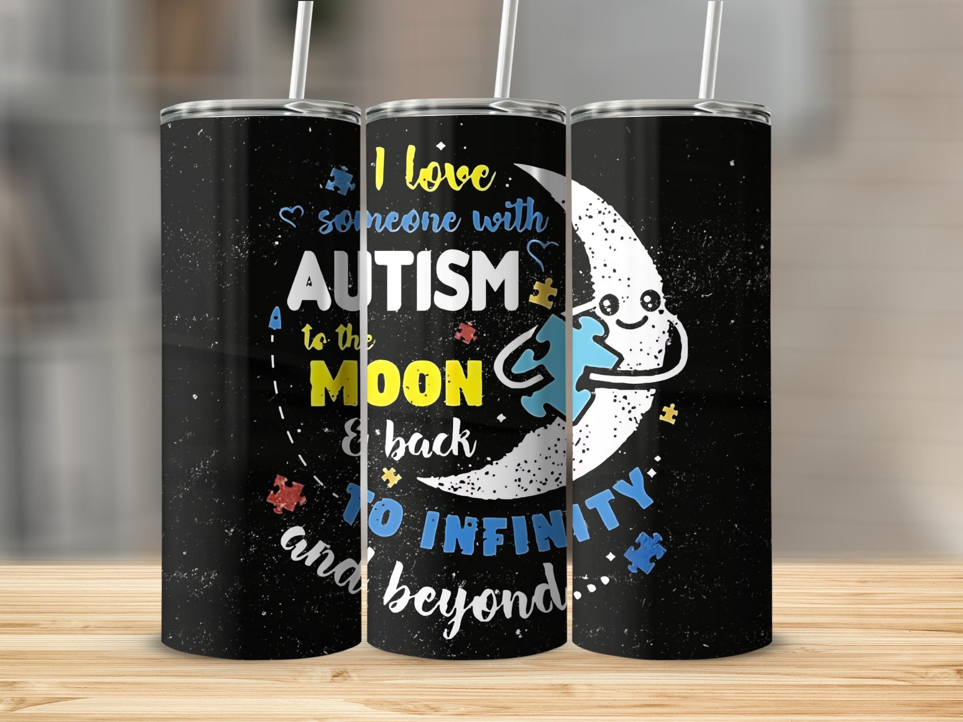 I Love Someone With Autism To The Moon Tumbler