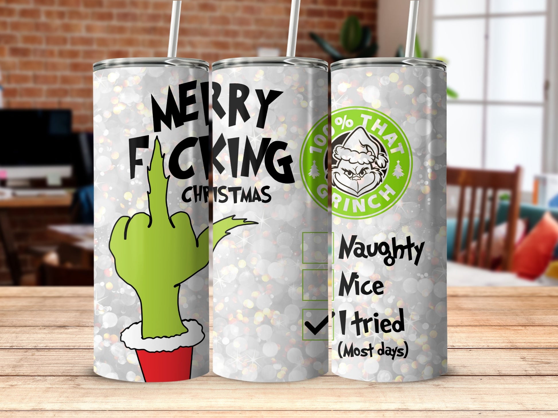 Grinch tumbler with "Merry Fucking Christmas" and naughty/nice list.
