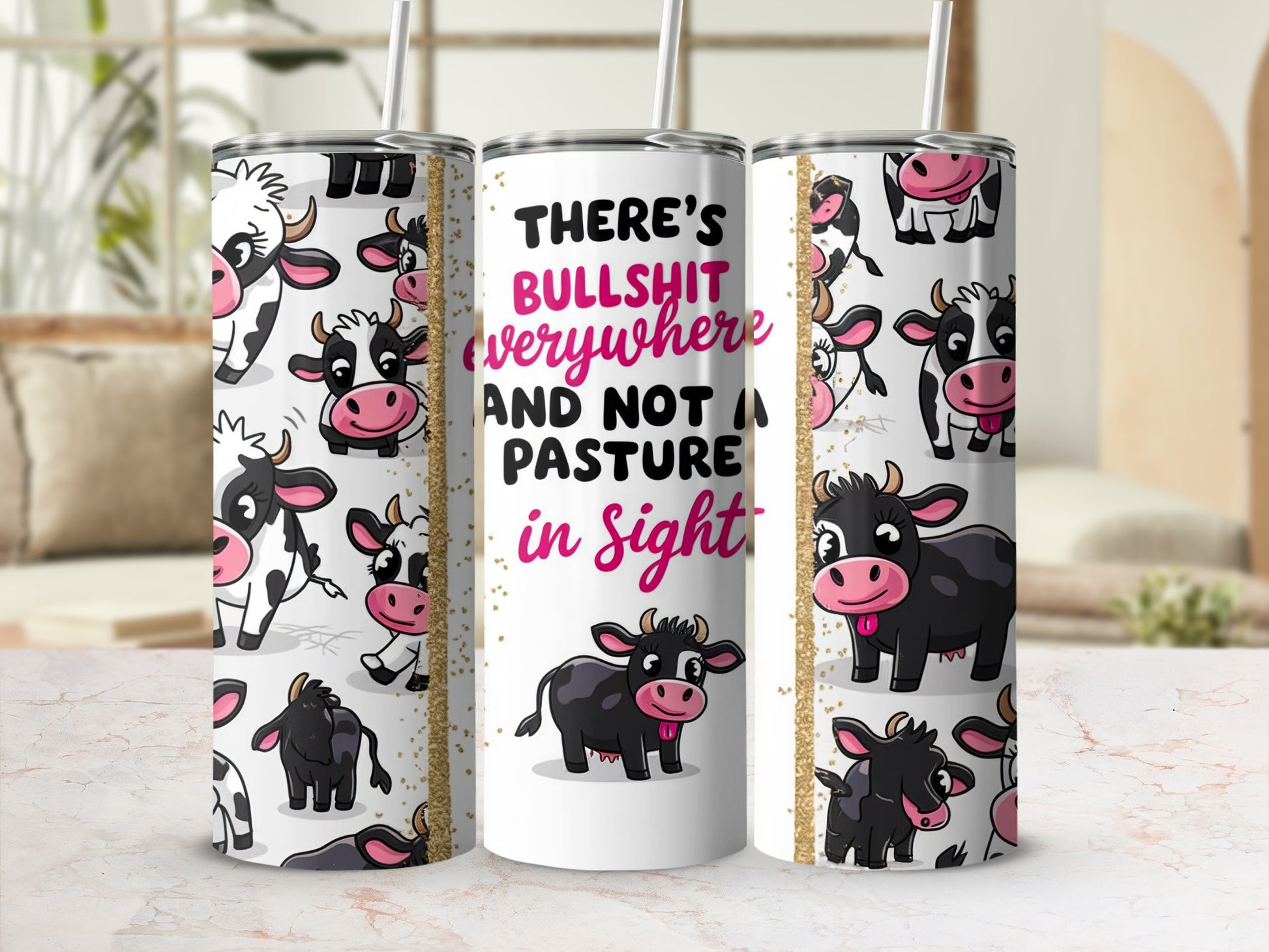 Funny Cow Tumbler There's Bullshit Everywhere design product type