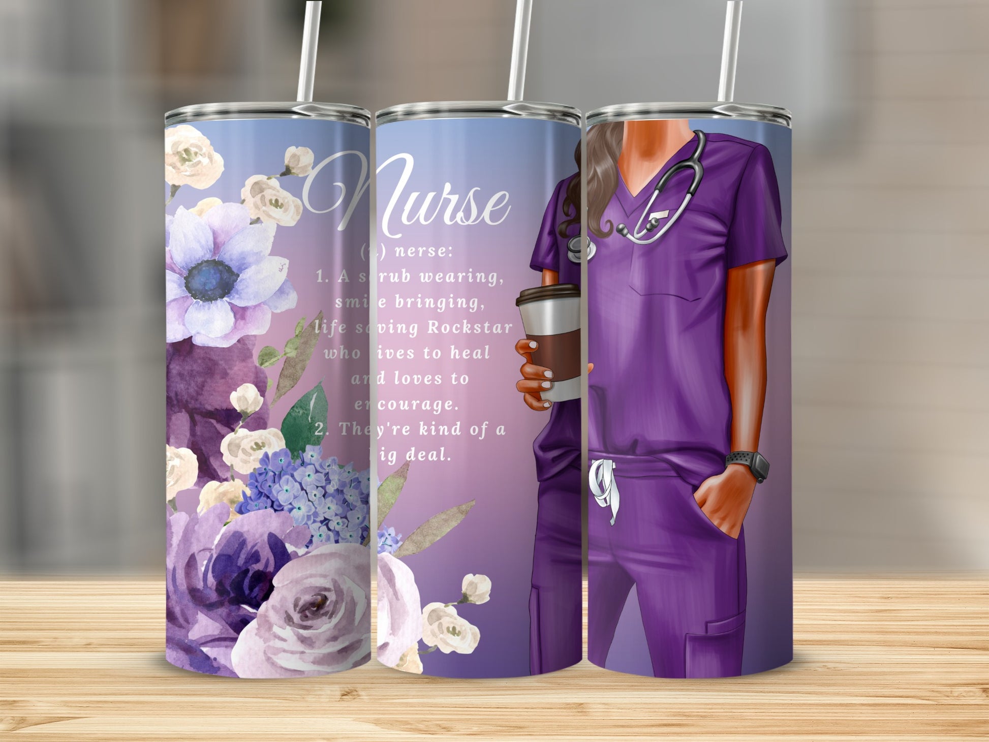 Nurse tumbler with floral accents and text describing nurses.