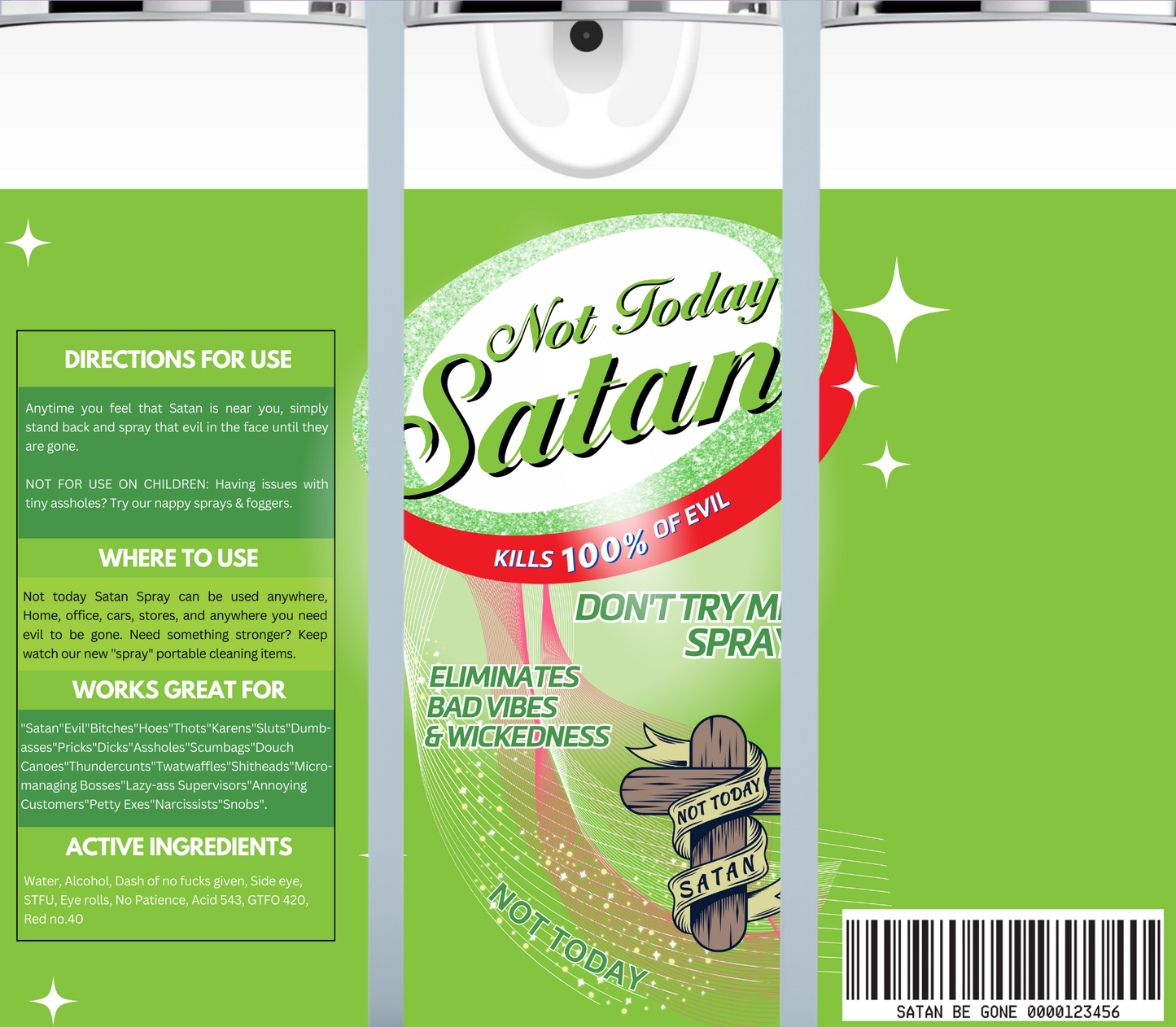 Green Not Today Satan