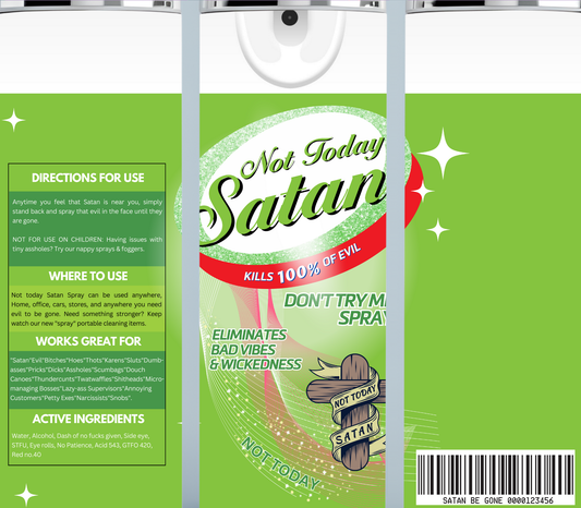 Green Not Today Satan