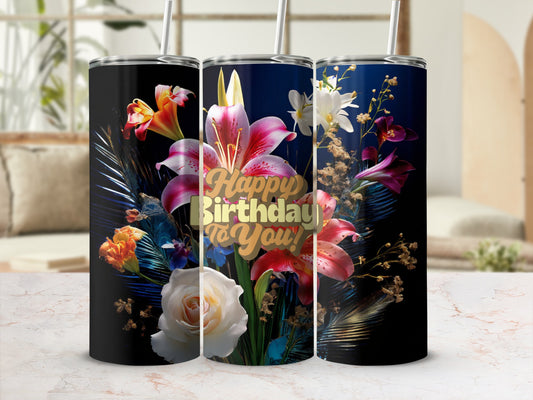 Tumbler with "Happy Birthday to You" text and floral design.