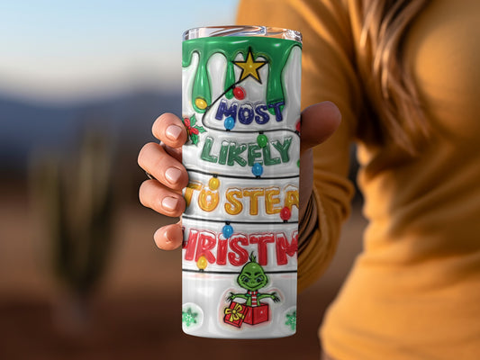 Most Likely to Steal Christmas holiday tumbler