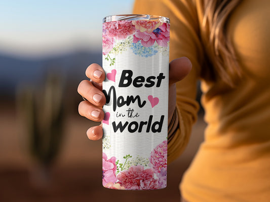 Best Mom in the World Floral Insulated Tumbler