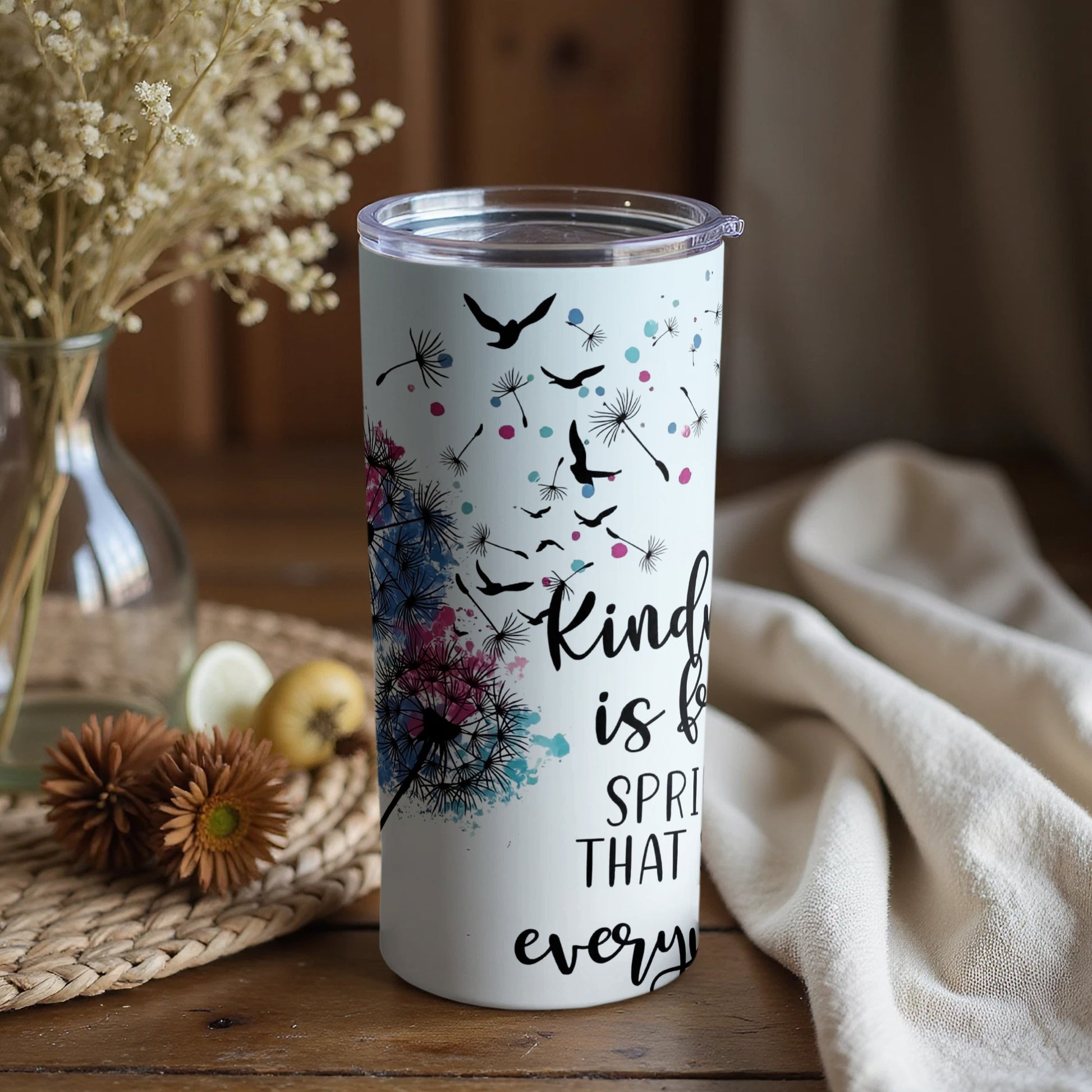 Kindness is like spring that grows everything tumbler