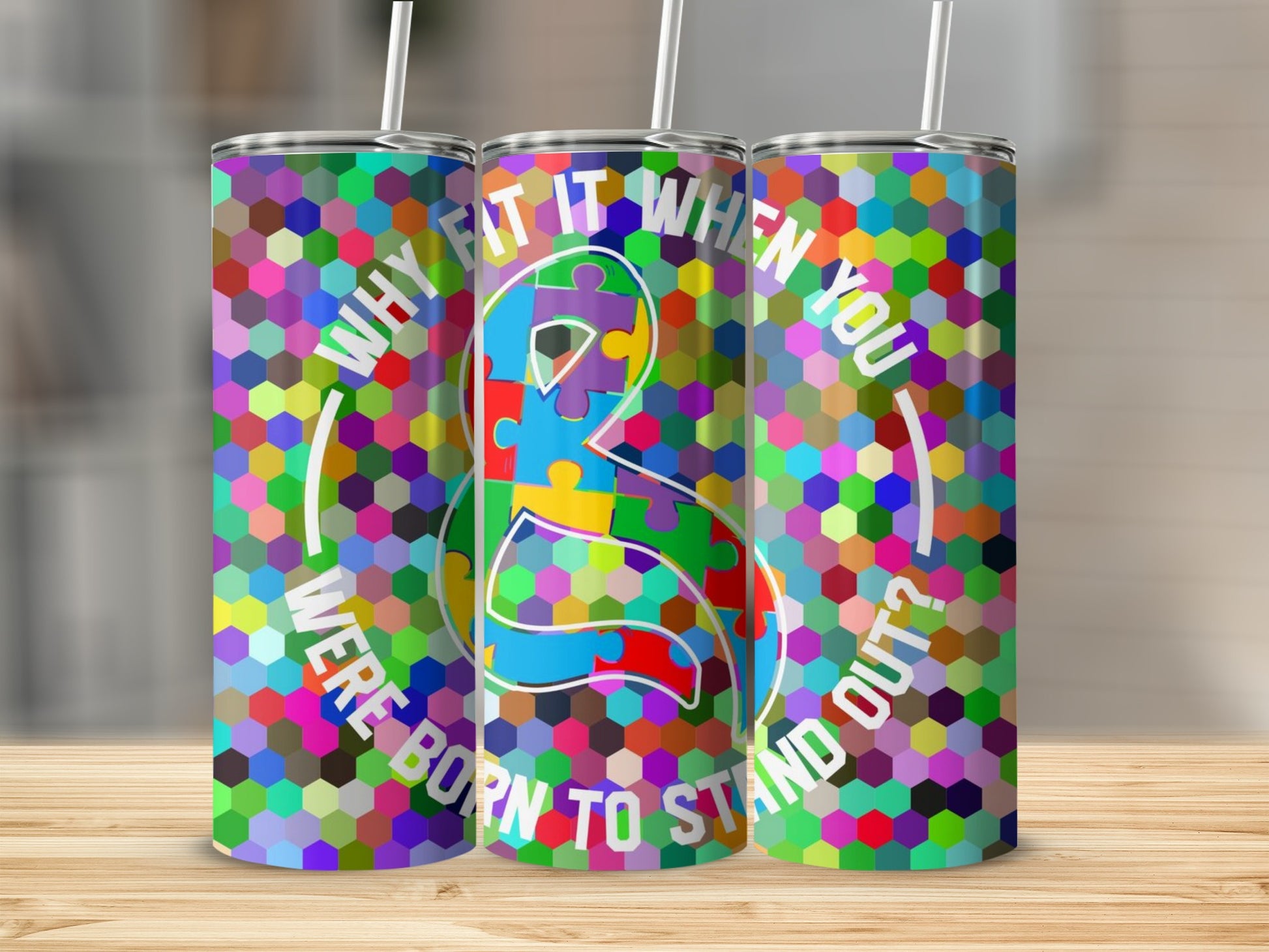 Why Fit In When You Were Born to Stand Out Tumbler