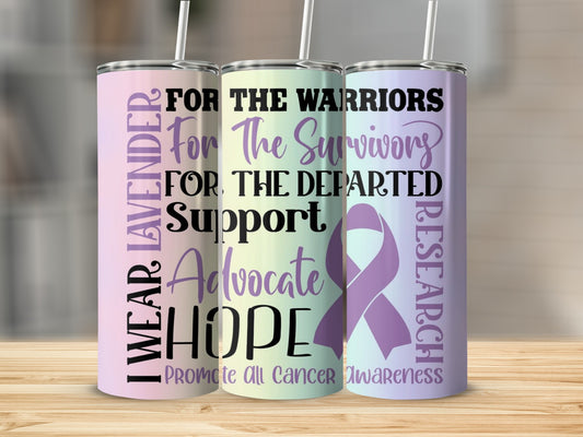 Lavender Cancer Awareness Support Hope Advocate Tumbler