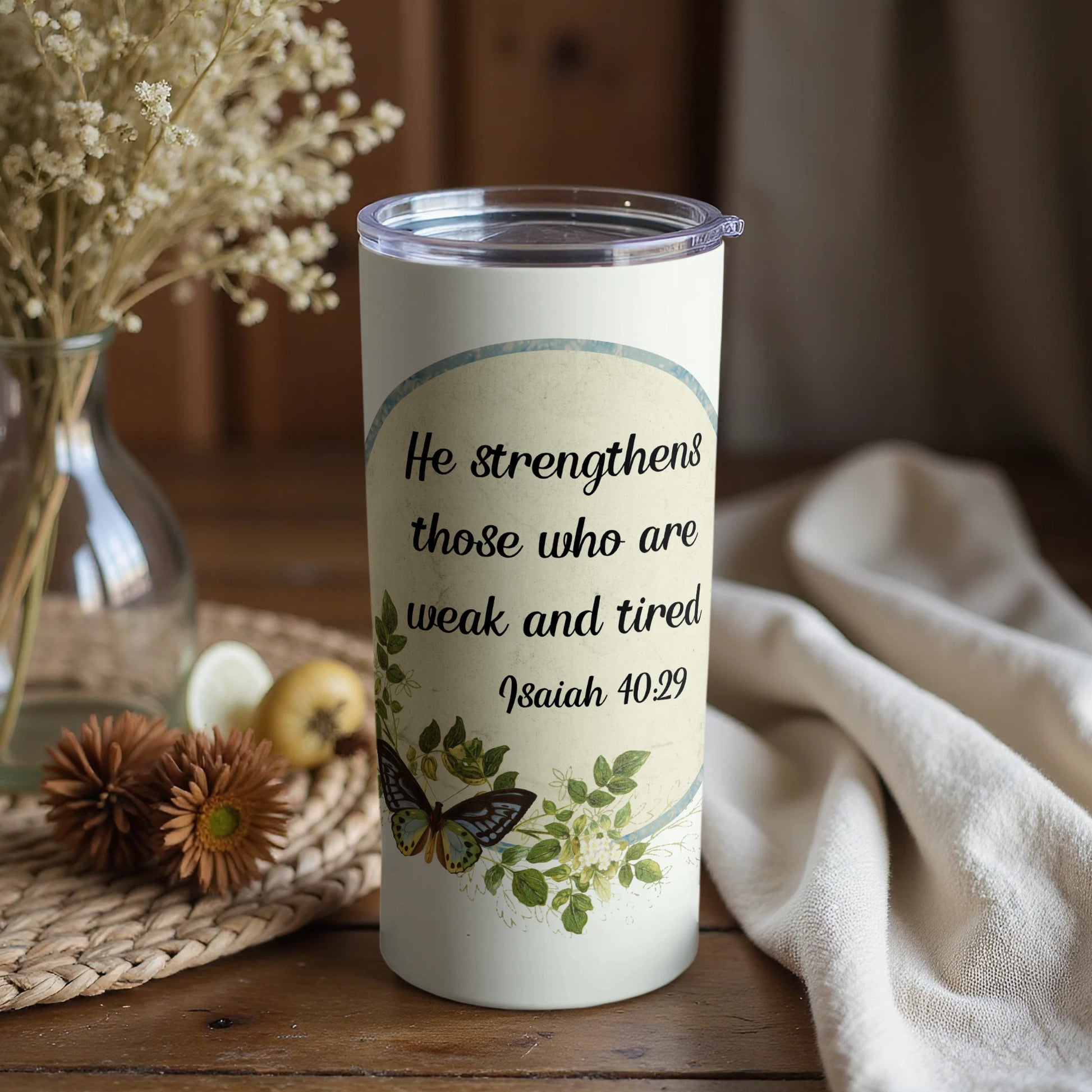 Inspirational He Strengthens Isaiah 40 29 Tumbler