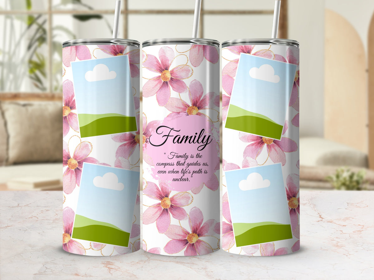 Floral tumbler with photos and text "Family is the compass that guides us".