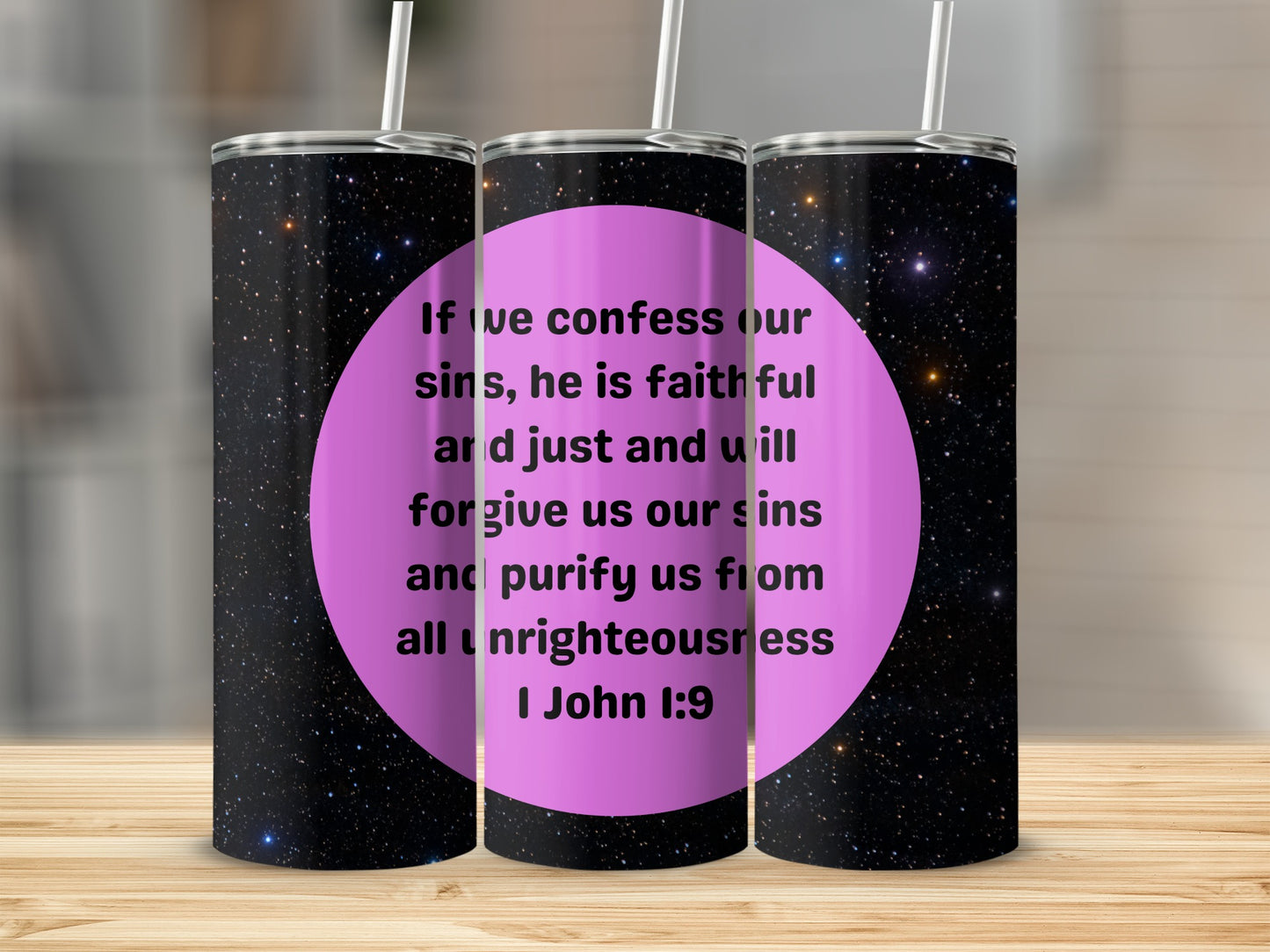 Inspirational Bible Verse Tumbler If We Confess Our Sins