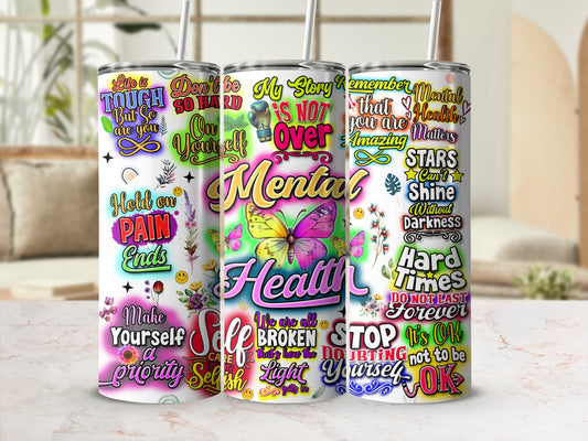 Three tumblers with mental health and self-care quotes, one with butterflies.
