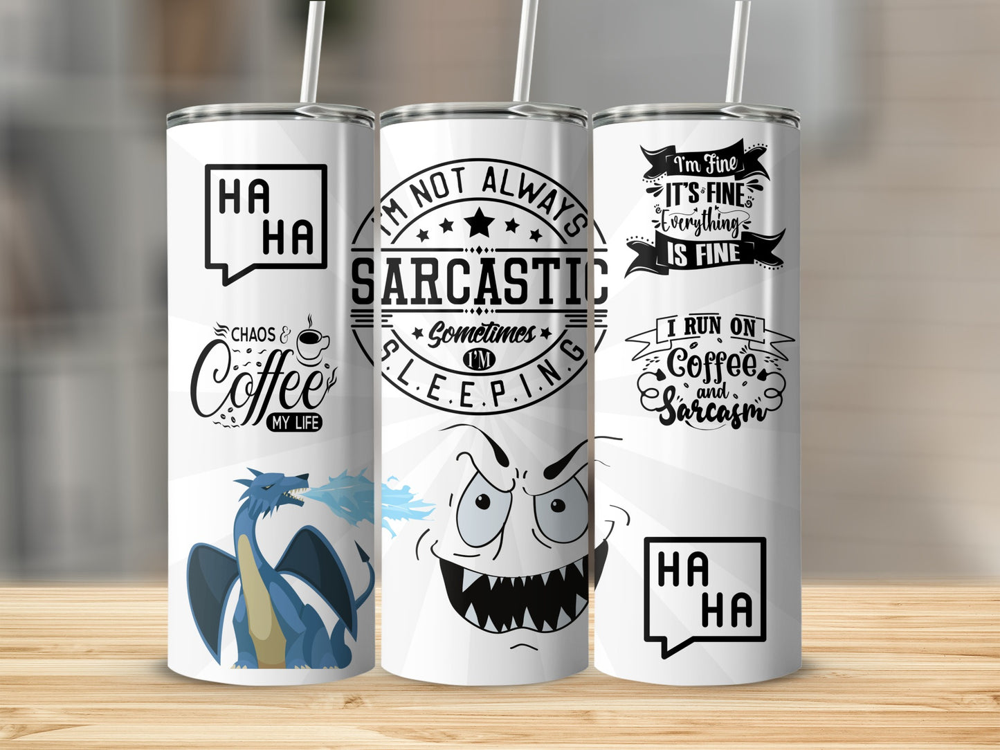 I'm Not Always Sarcastic Funny Coffee Tumbler