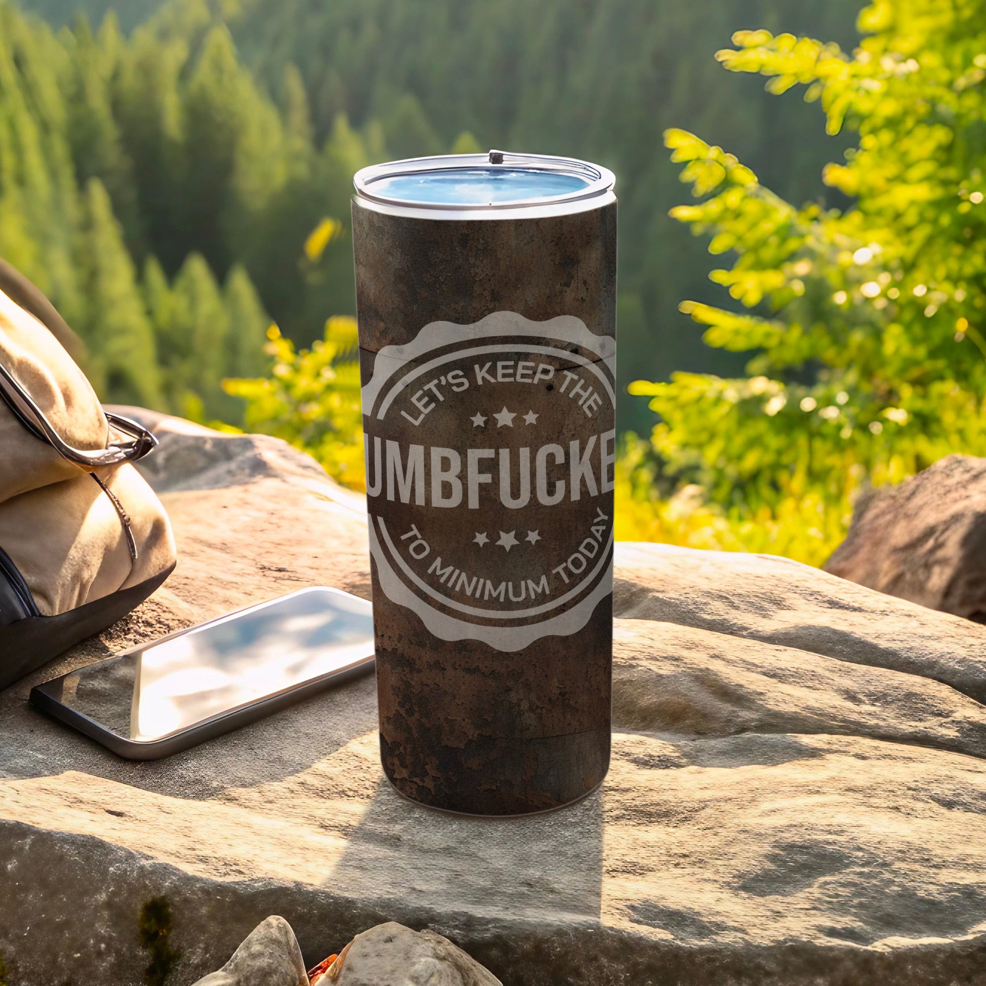 Let's Keep The Umbfucke To Minimum Today product type
Tumbler
Travel Mug
Drinkware
Insulated
Funny Quote
Sarcastic Gift
Humorous
Adult Humor
Gag Gift
Outdoor Use
Camping
Hiking
Portable
Unique Print
Graphic Design
Beverage Container
Cold Drinks
Hot Drinks
Quote Design
Daily Mantra