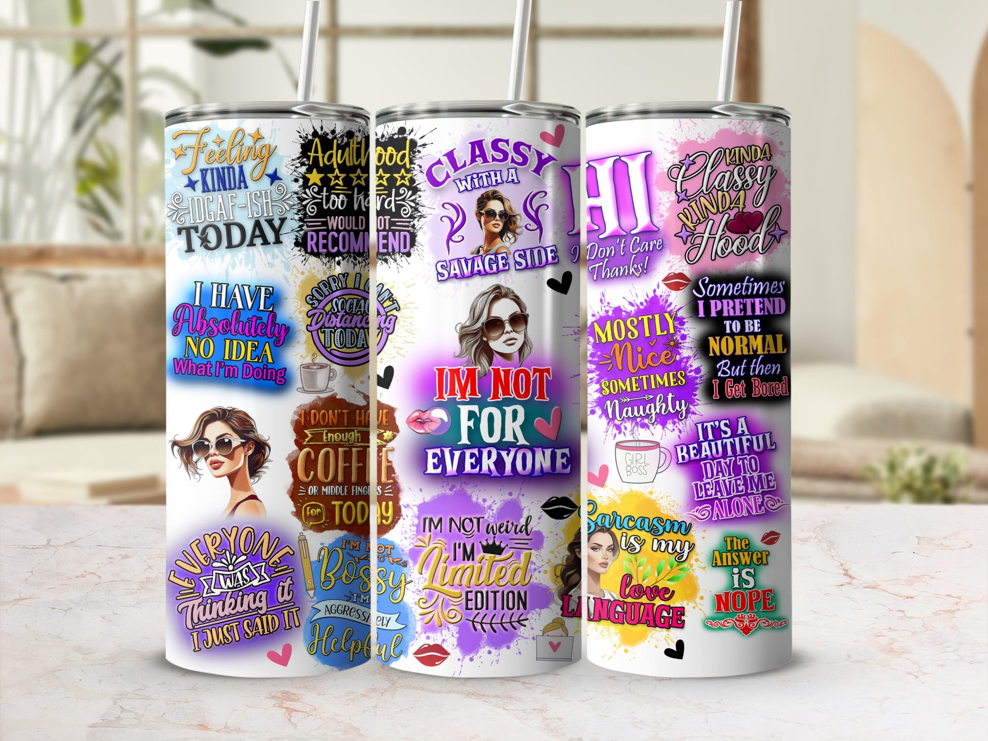 Three tumblers with humorous text and graphics: "Adulthood is too hard," "I'm not for everyone," and "I pretend to be normal."