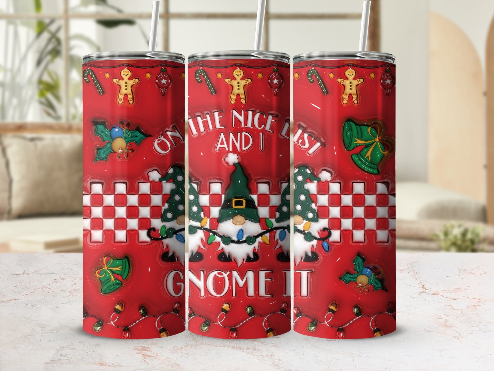 On the Nice List and I Gnome It Christmas tumbler