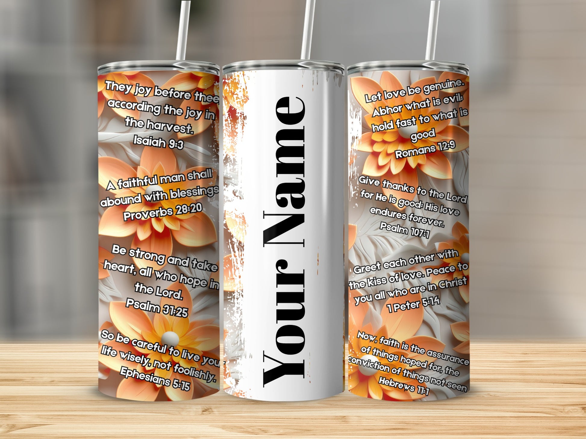 Personalized Inspirational Quotes and Floral Design Tumbler
