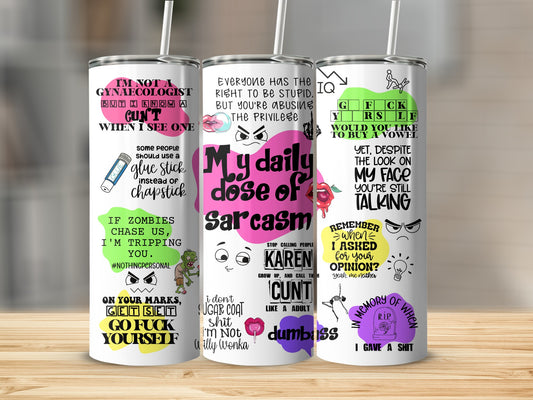 Multiple tumblers with humorous sarcastic sayings and illustrations.